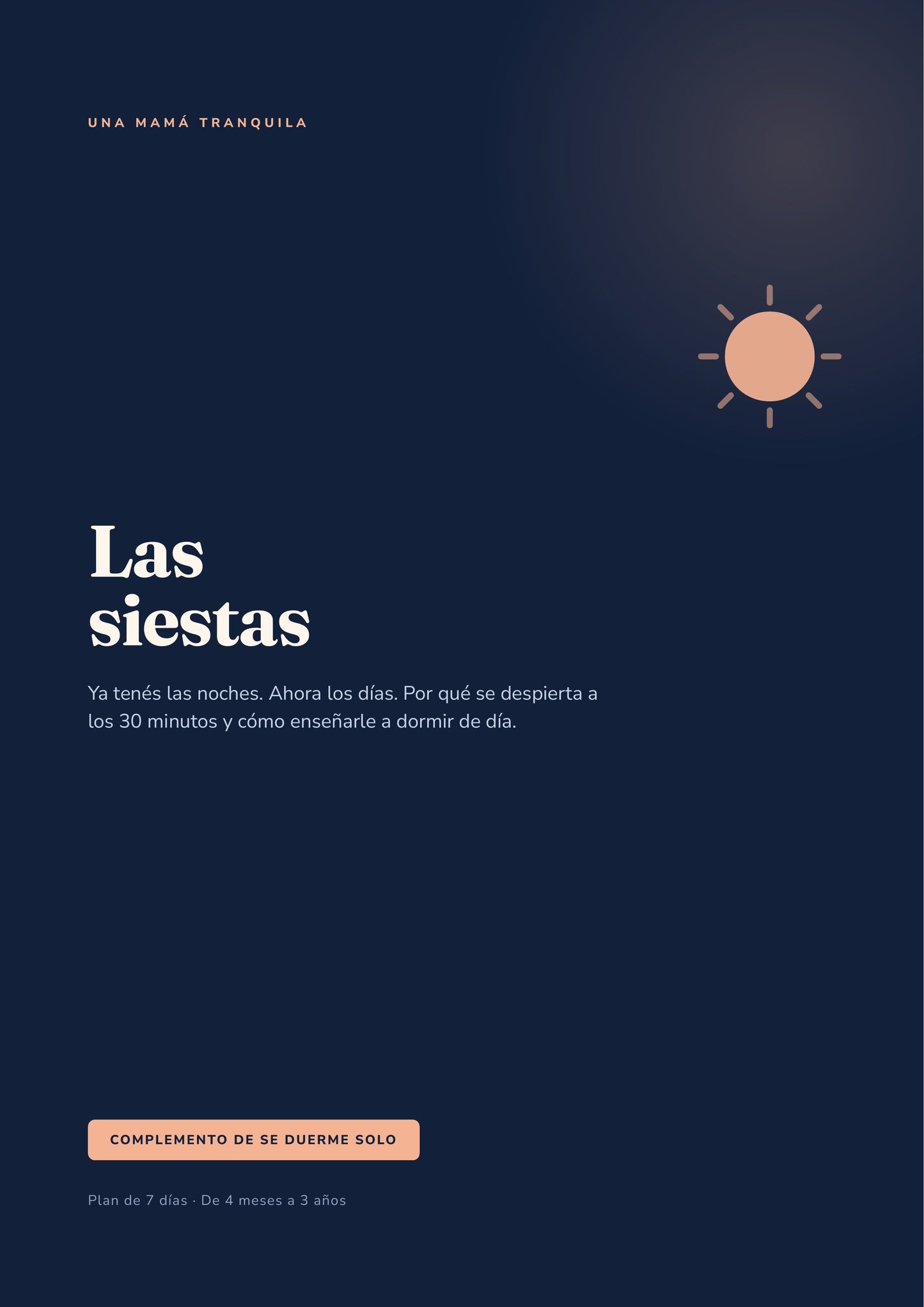 Las siestas — Por qué se despierta a los 30 minutos y cómo enseñarle a dormir de día