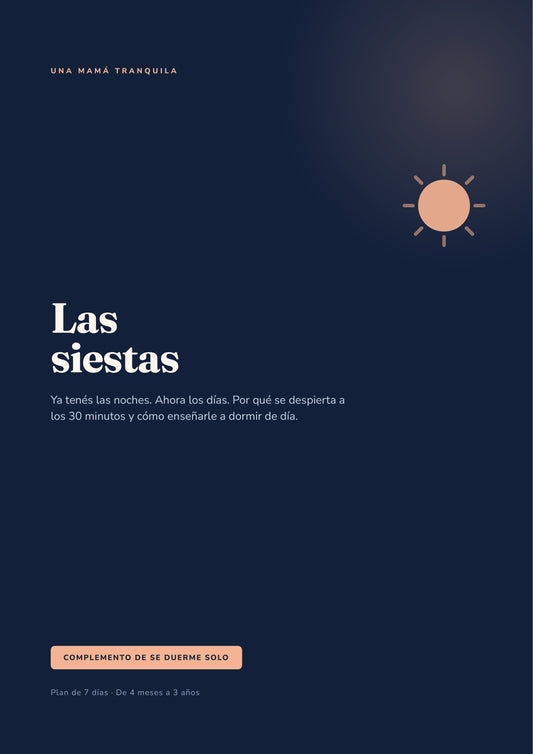 Las siestas — Por qué se despierta a los 30 minutos y cómo enseñarle a dormir de día